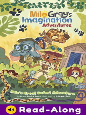 cover image of Milo's Great Safari Adventure